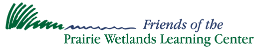 Friends of the Prairie Wetlands Learning Center